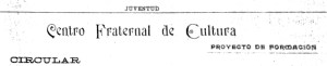 00_circularCentroFraternalCultura_abril1903_JuventudVal